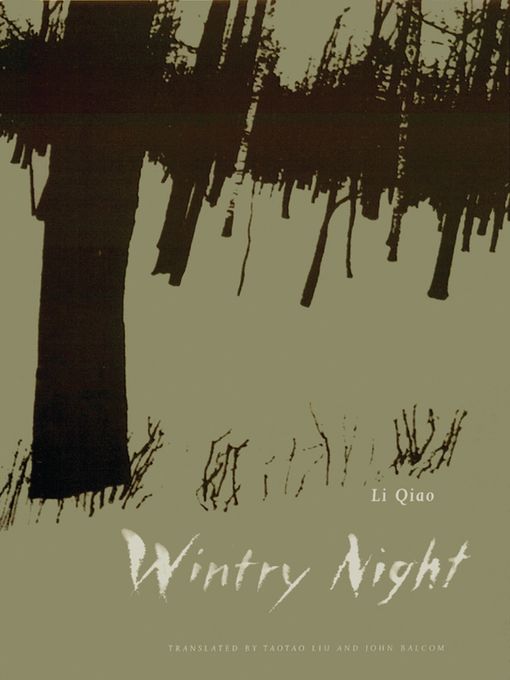 Title details for Wintry Night by Qiao Li - Available